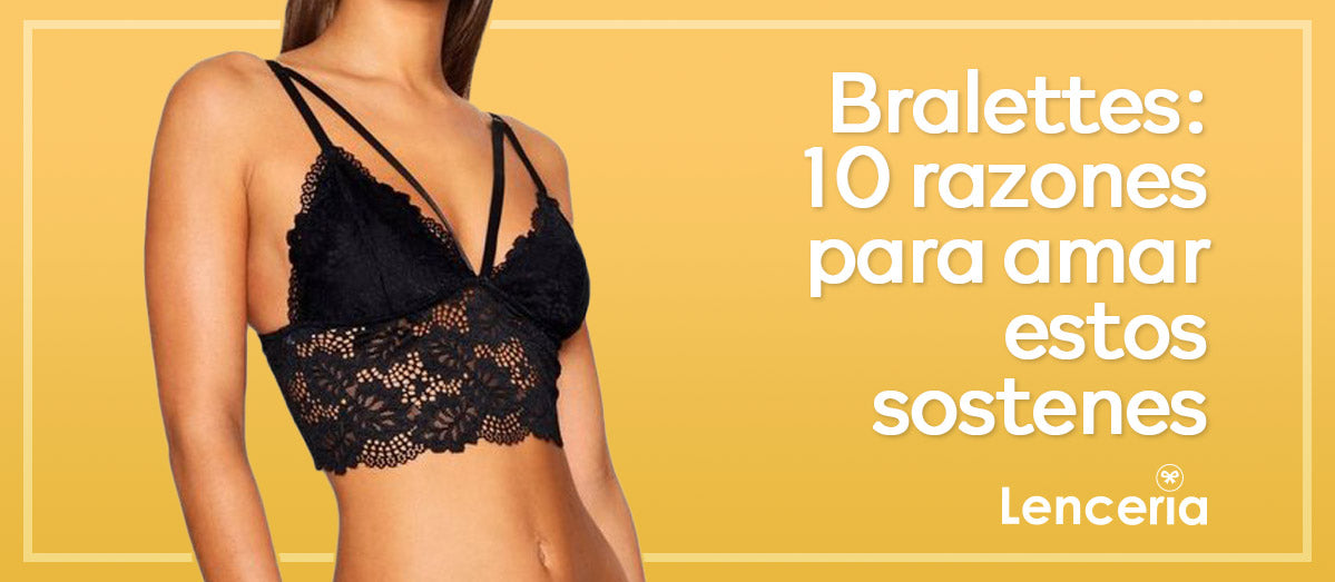 Bralettes: 10 razones para amar estos sostenes
